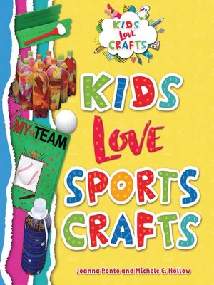 cover image of Kids Love Sports Crafts